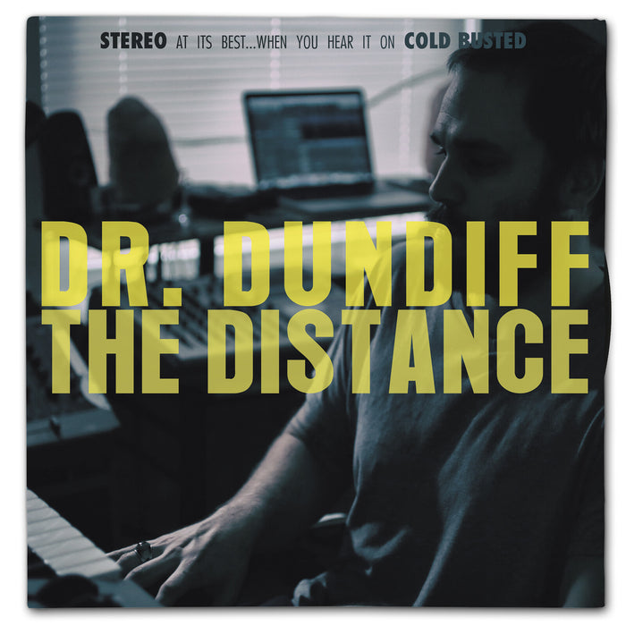 Dr. Dundiff - The Distance - BUSTEDINCHES90