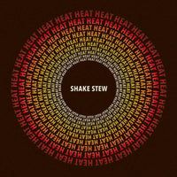 Shake Stew - Heat (2LP) - 5218041