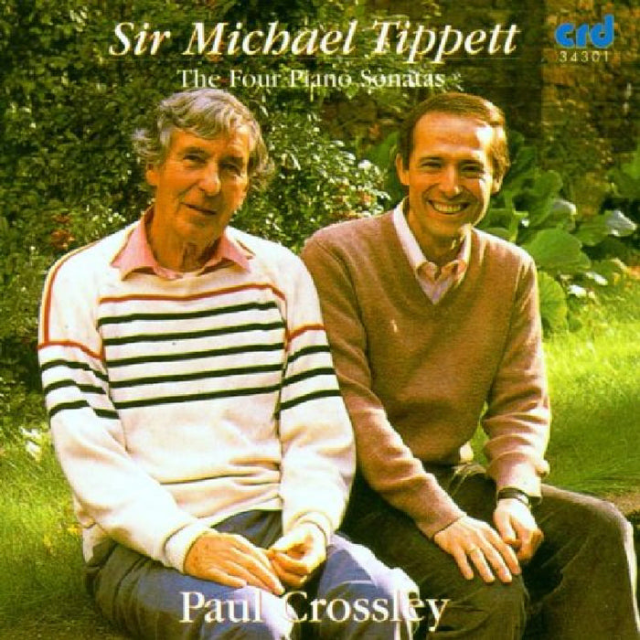 Paul Crossley - Michael Tippett: Piano Sonatas Nos 1-4 - CRD3430-1