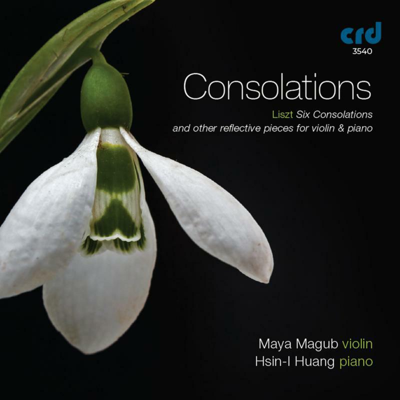 Magub/Huang - Consolations - CRD3540