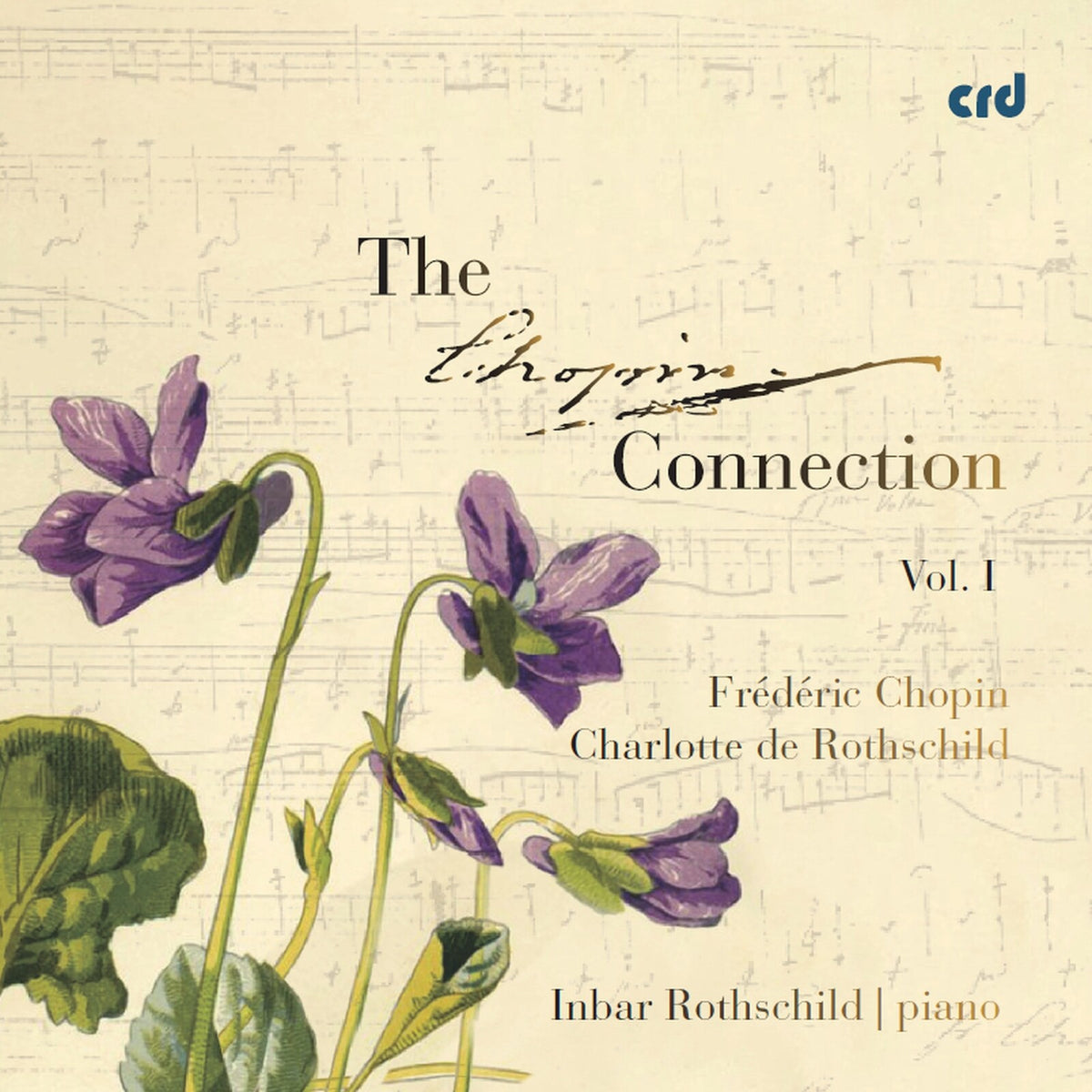 Inbar Rothschild - The Chopin Connection, Vol. 1 - CRD3564