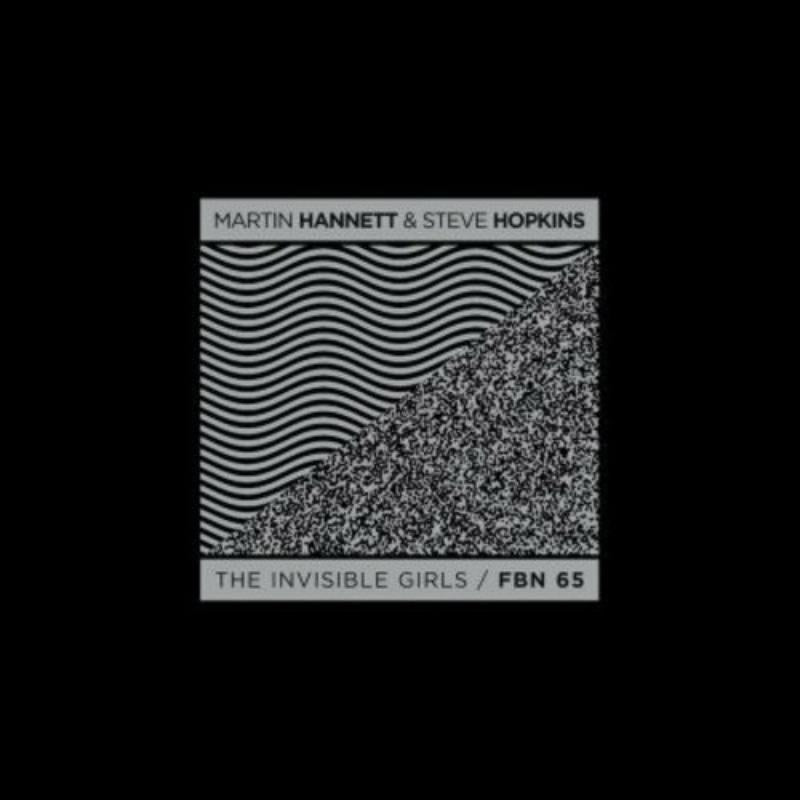 Martin Hannett and Steve Hopkins - The Invisible Girls - FBN65CD