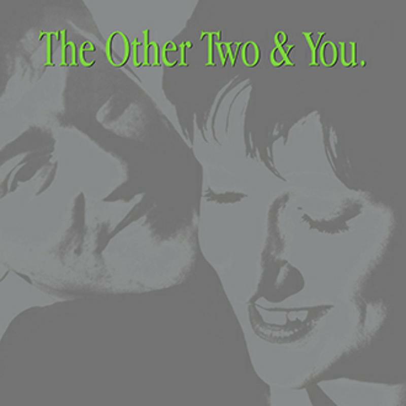 The Other Two - The Other Two & You - FBN330CD