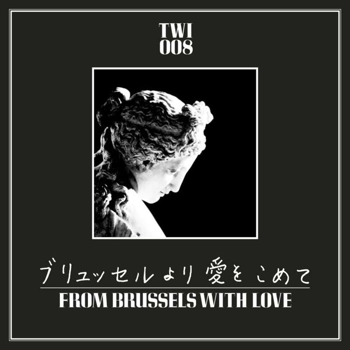 Various Artists - From Brussels With Love - TWI008