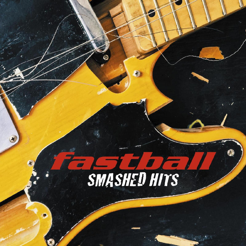 Fastball - Smashed Hits