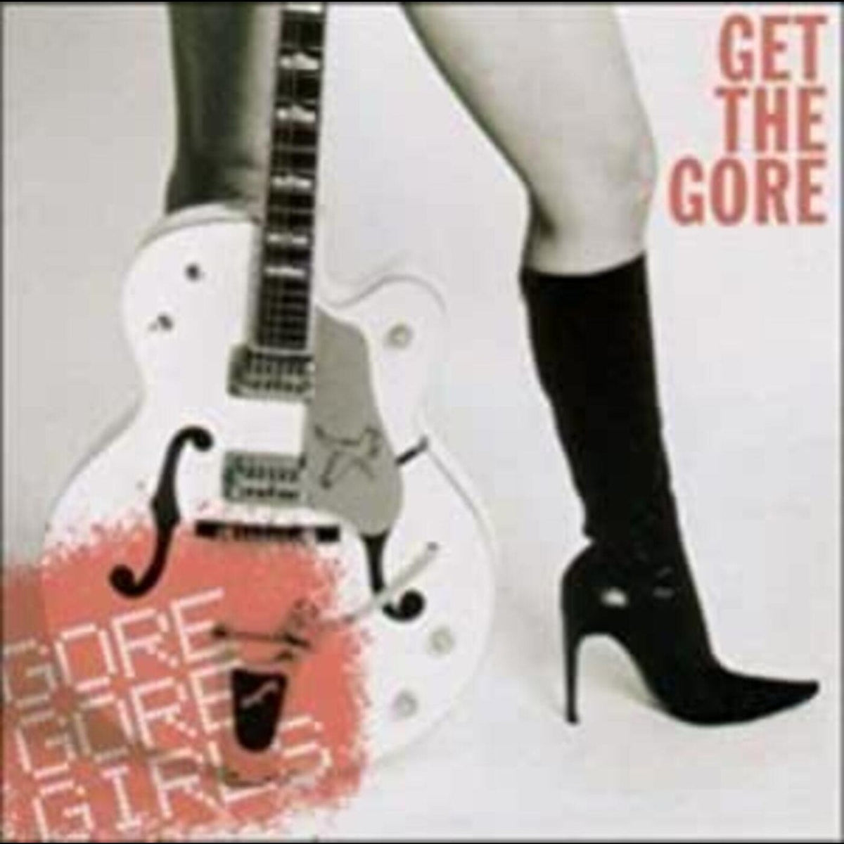 Gore Gore Girls - Get The Gore - LPBS142C