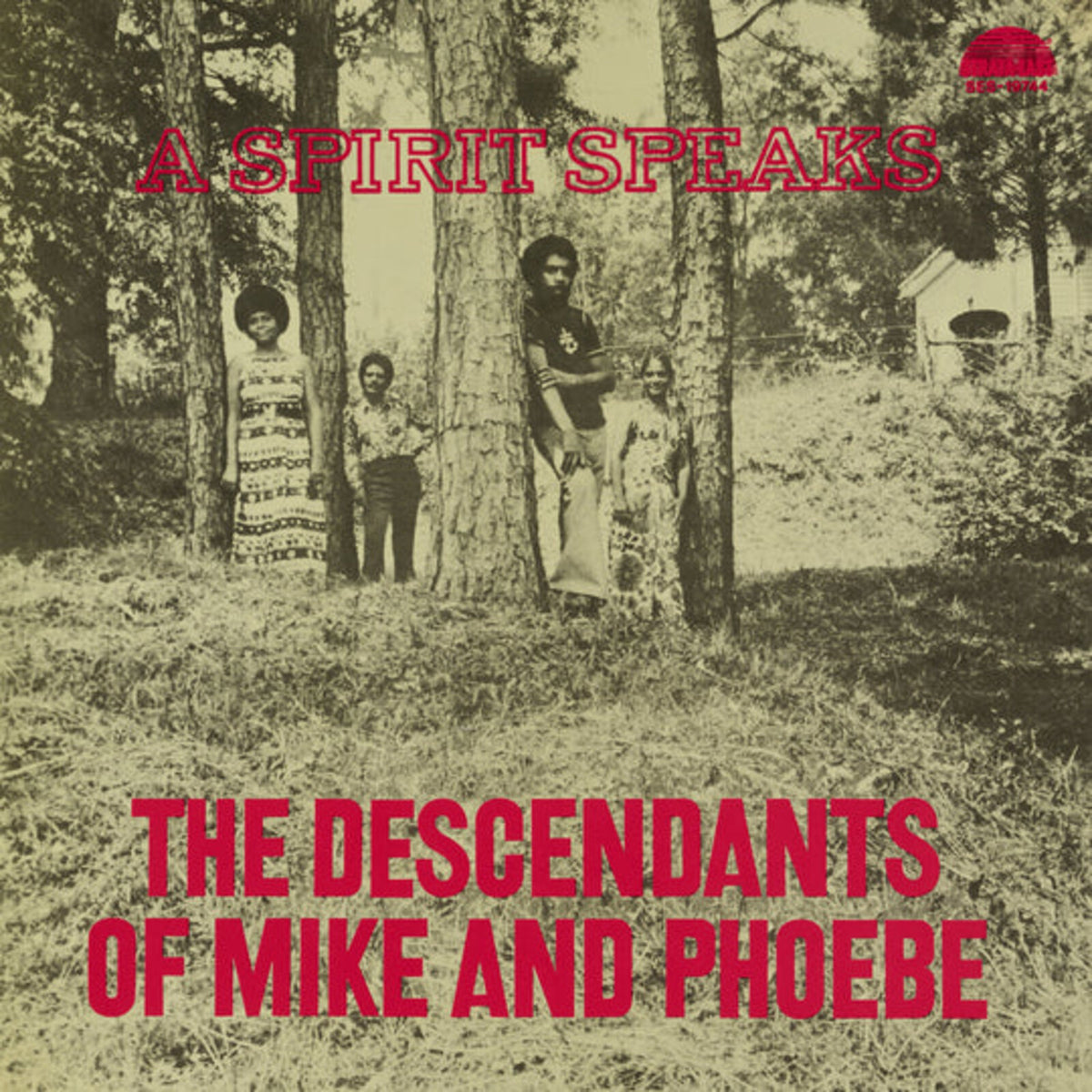 The Decendents of Mike and Phoebe - A Spirit Speaks - LPSES1974425IE