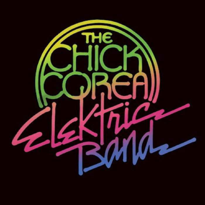 Chick Corea Elektric Band - The Chick Corea Elektric Band