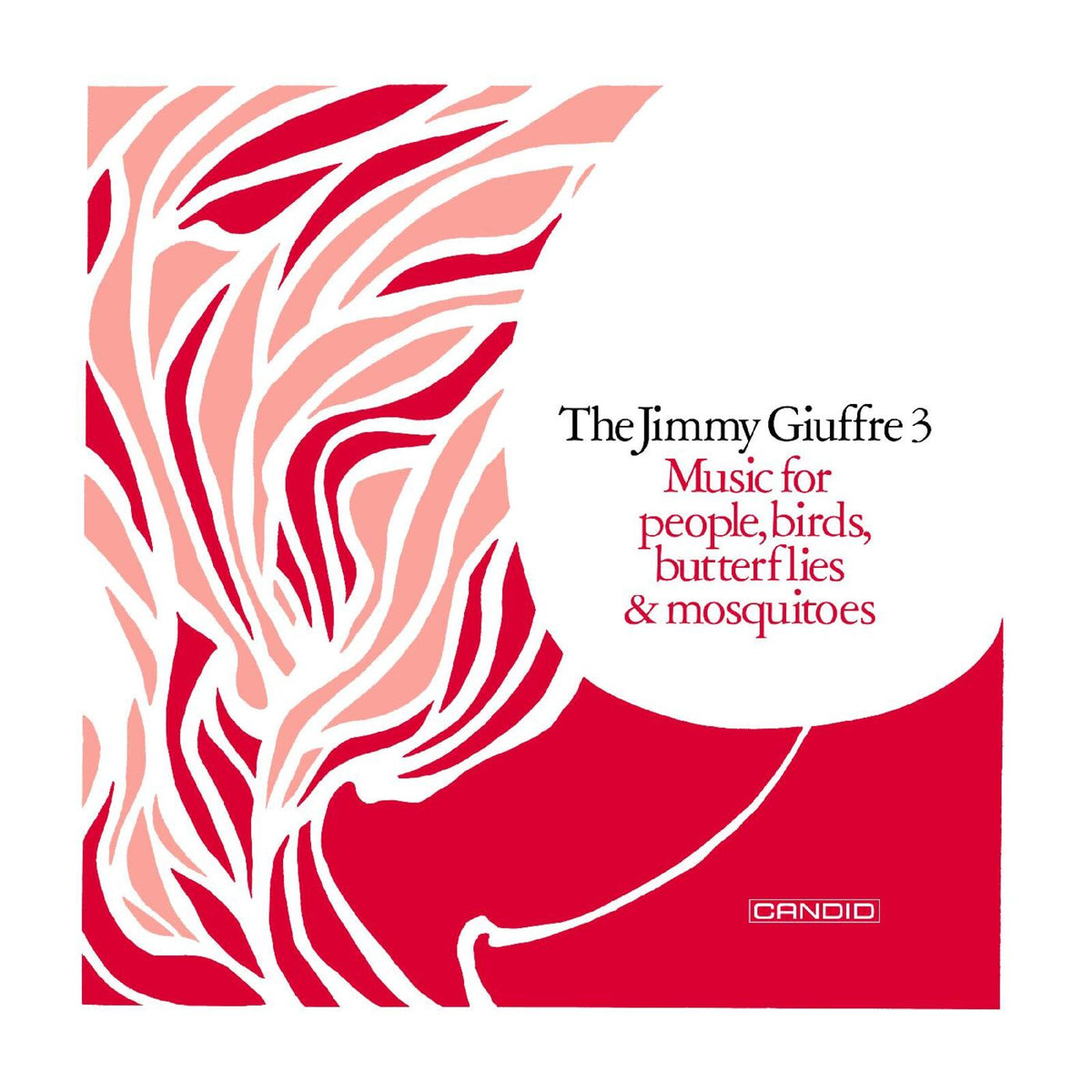 Jimmy Giuffre - Music For People, Birds, Butterflies & Mosquitoes - CDCND33202