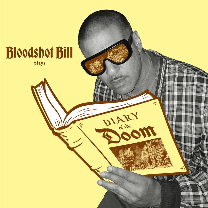 Bloodshot Bill - Diary of the Doom LP (Gold Nugget) - HT119LP