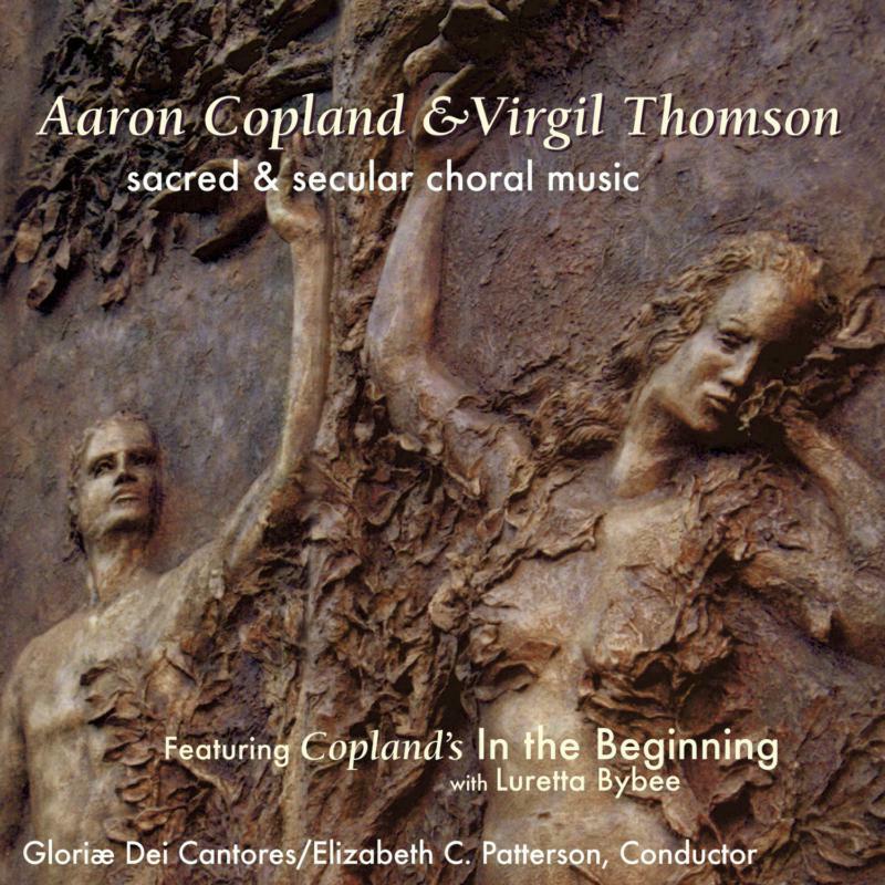 Gloriae Dei Cantores - Aaron Copland & Virgil Thomson - GDCD029