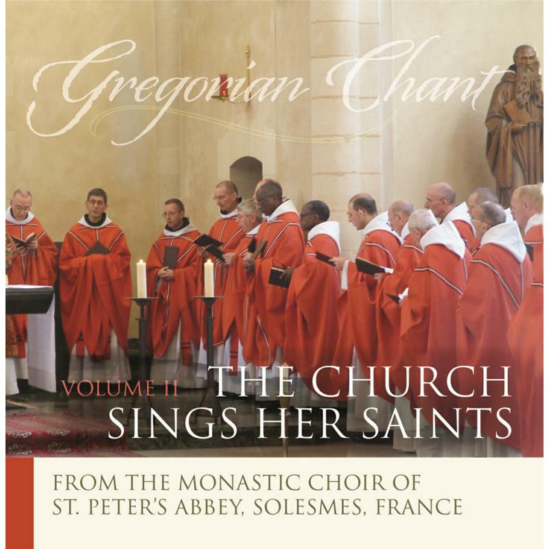 The Monks Of Solesmes - Gregorian Chant - The Church Sings Her Saints I - GDCDS827