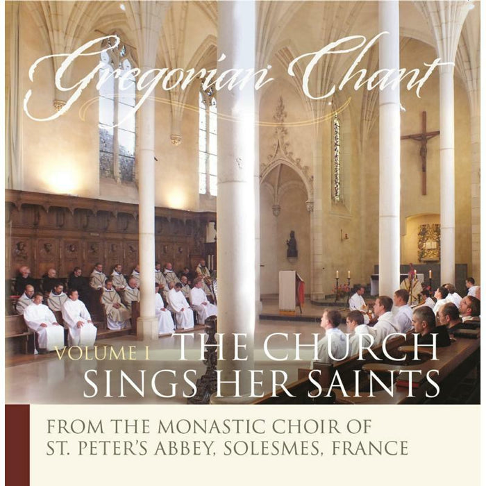 The Monks Of Solesmes - Gregorian Chant - The Church Sings Her Saints II - GDCDS828