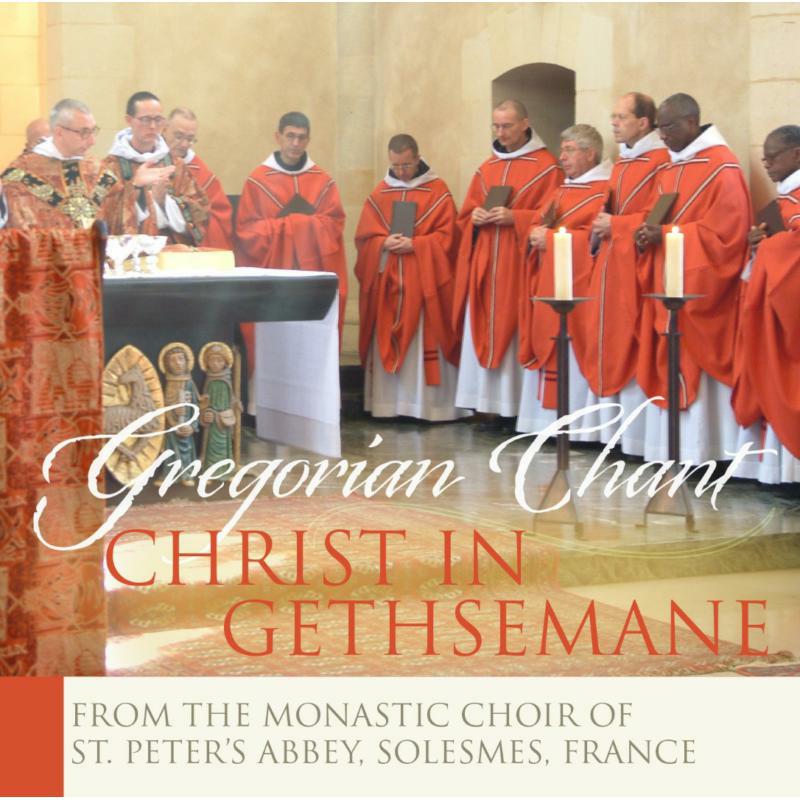 Monks Of Solesmes - Christ in Gethsemane - GDCDS833