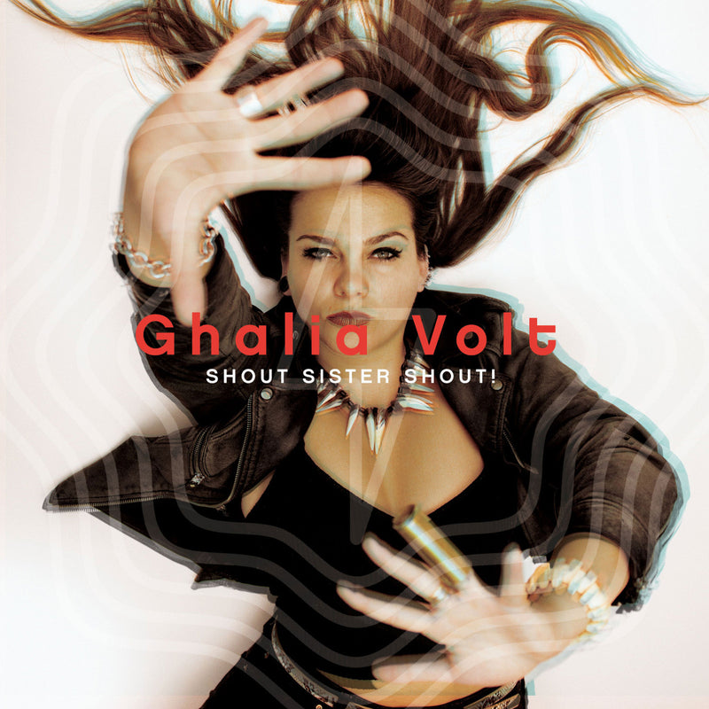 Ghalia Volt - Shout Sister Shout - RUF1308