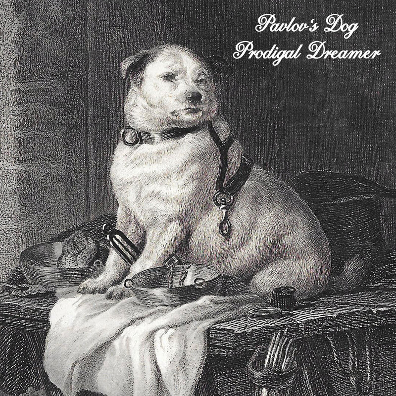 Pavlov's Dog - Prodigal Dreamer - RUF2108