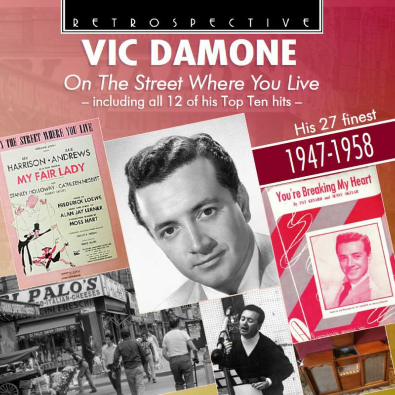 Vic Damone - Vic Damone: On the street where you live - including all 12 of his top ten hits - RTR4333