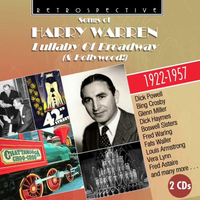 Harry Warren - The Songs of Harry Warren: Lullaby of Broadway - RTS4334