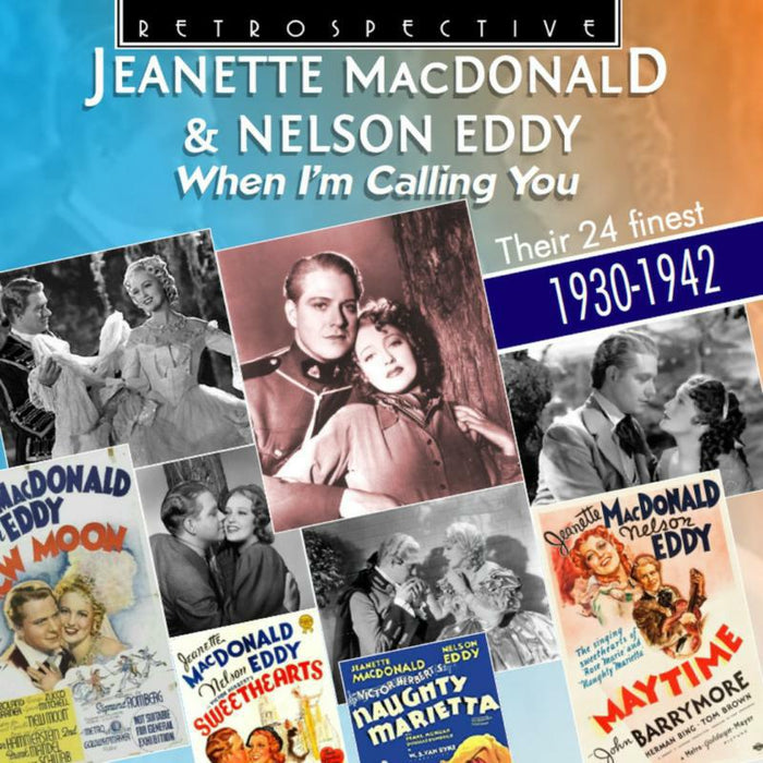 Macdonald/Eddy - Jeanette Macdonald & Nelson Eddy: When I'm calling you - RTR4336