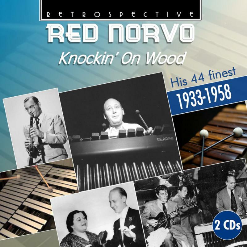 Red Norvo - Red Norvo: Knockin' On Wood (His Finest 1933-1958) - RTS4362