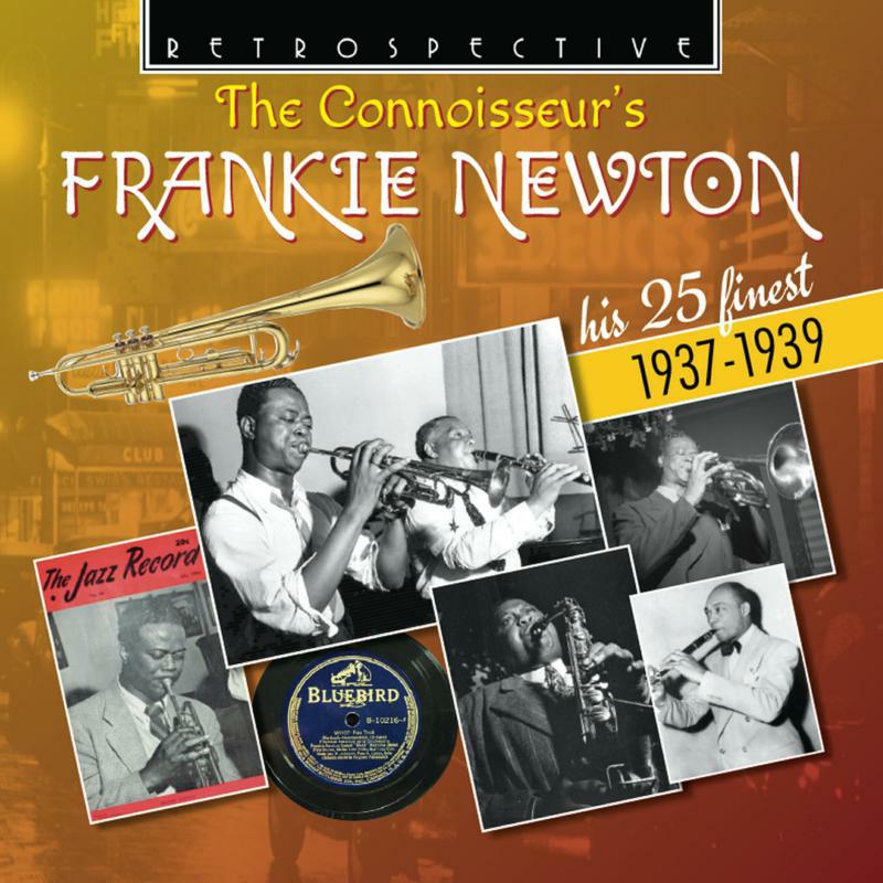 Frankie Newton - The Connoisseur's - Frankie Newton (His 25 Finest 1937 - 1939) - RTR4391