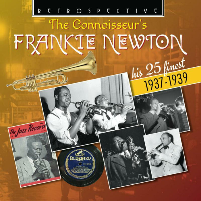 Frankie Newton - The Connoisseur's - Frankie Newton (His 25 Finest 1937 - 1939) - RTR4391