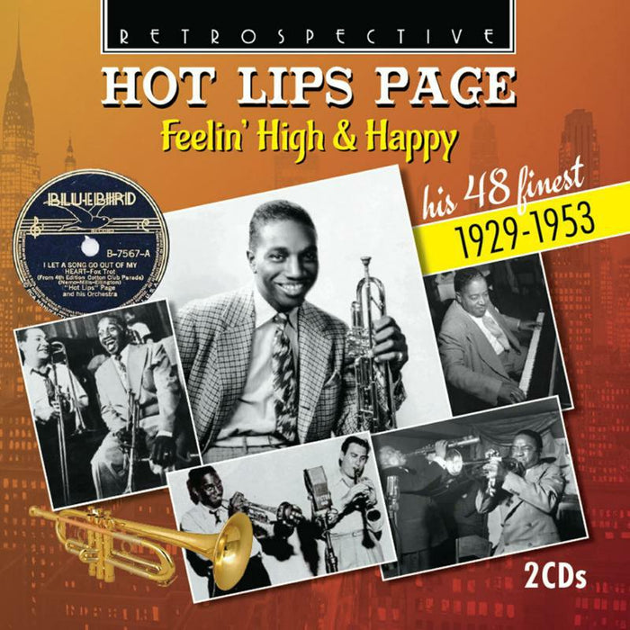 Hot Lips Page - Hot Lips Page: Feelin' High & Happy - His 48 Finest 1929-1953 - RTS4398