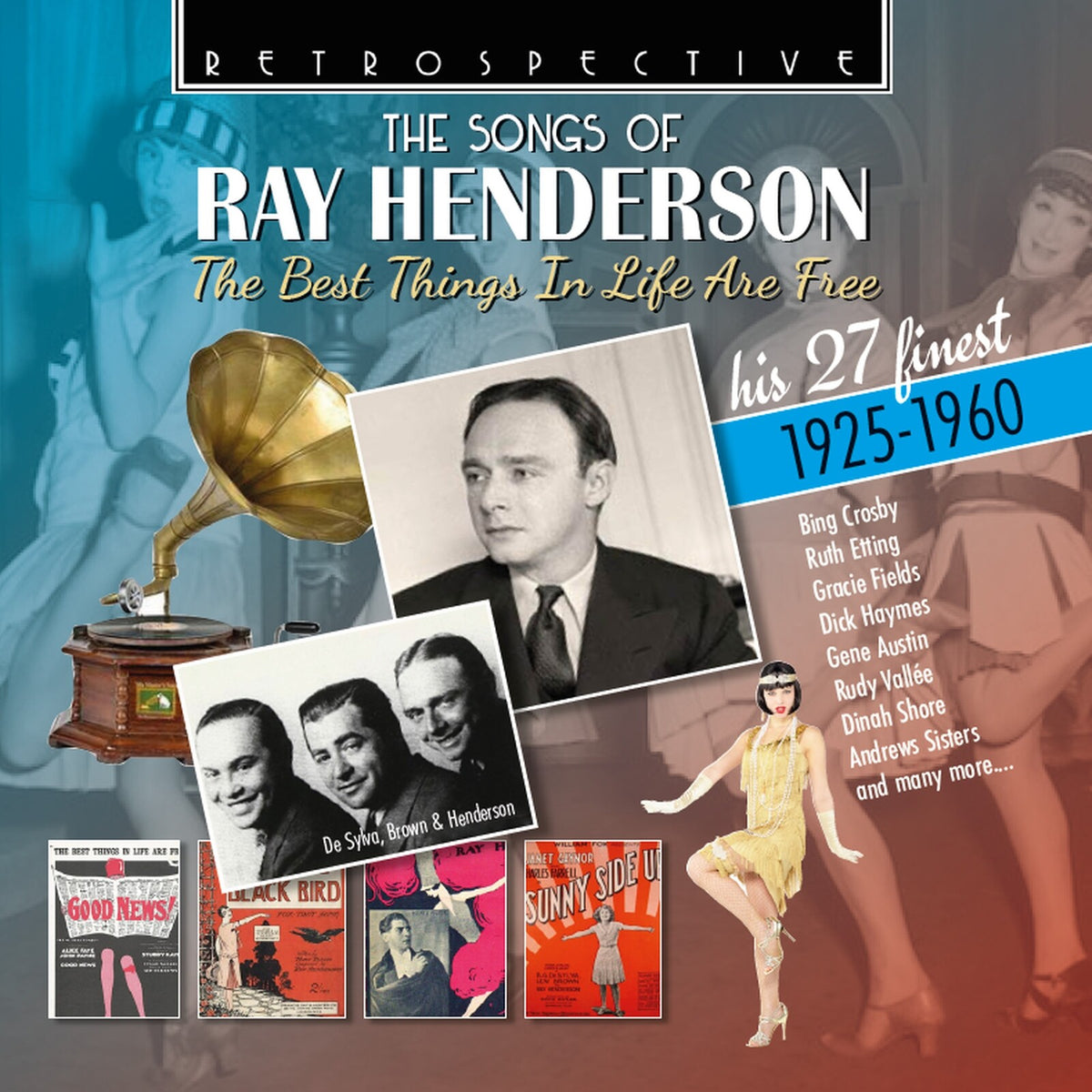 Various Artists - The Songs of Ray Henderson: The Best Things In Life Are Free - His 27 Finest 1925-1960 - RTR4411