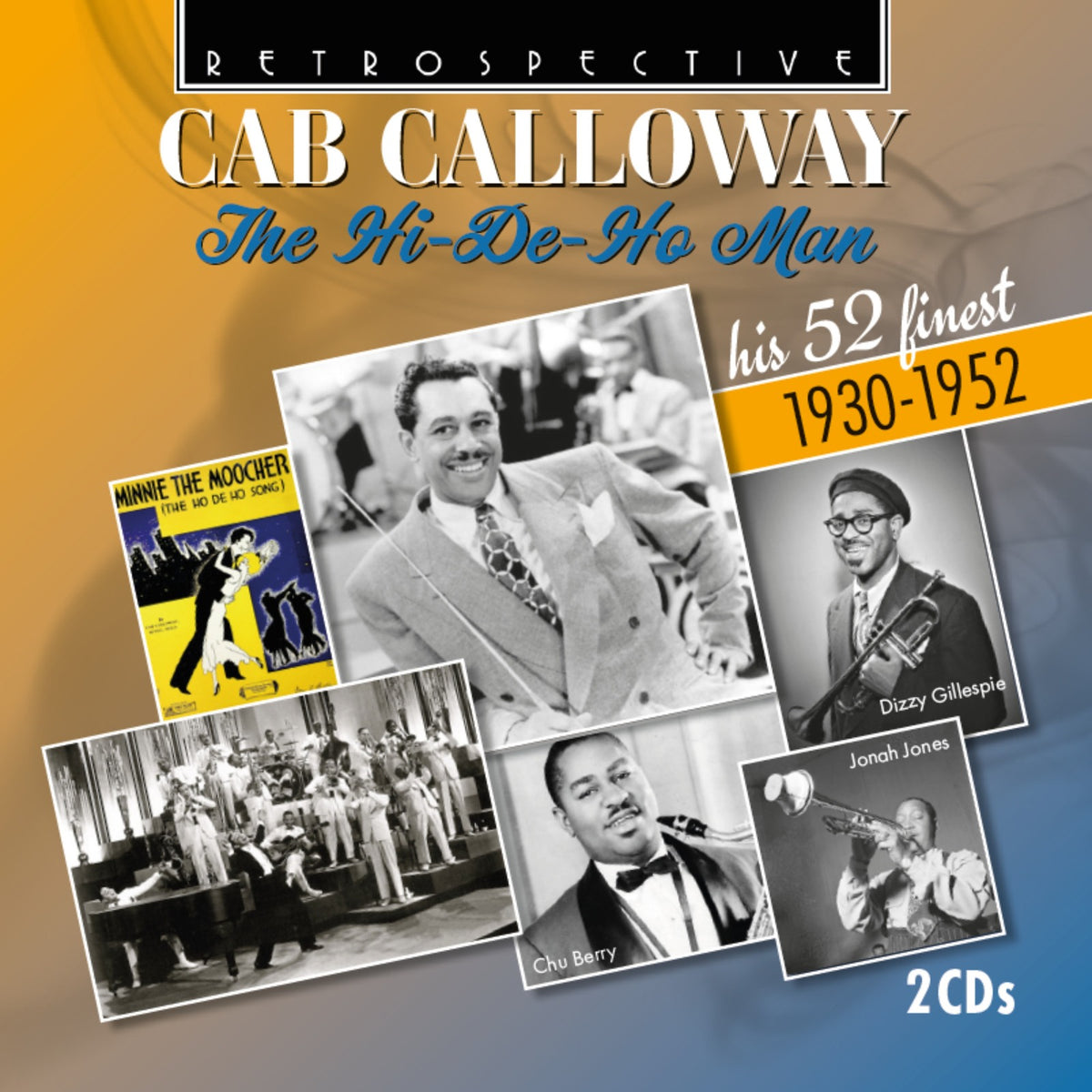 Cab Calloway - Cab Calloway: The Hi-De-Ho Man - His 52 Finest (1930-1952) - RTS4414