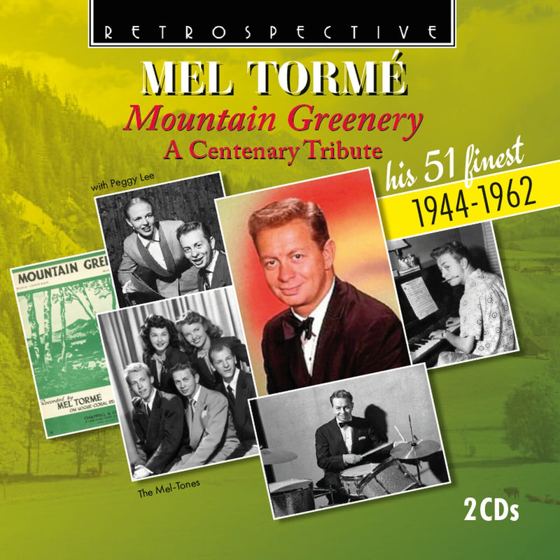 Mel Torme - Mel Torme: Mountain Greenery - A Centenary Tribute (his 51 finest 1944-1962) - RTS4427