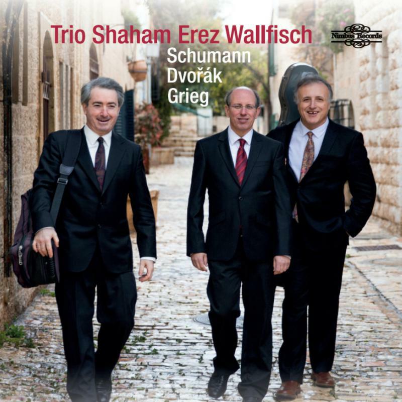 Shaham/Erez/Wallfisch - Robert Schumann, Edvard Grieg, Antonín Dvo?ák: Works for Piano Trio - NI5968