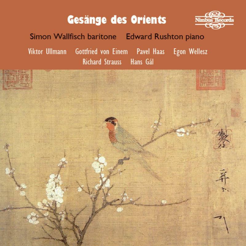 Wallfisch/Rushton - Gesänge des Orients (Songs of the Orient) - NI5971