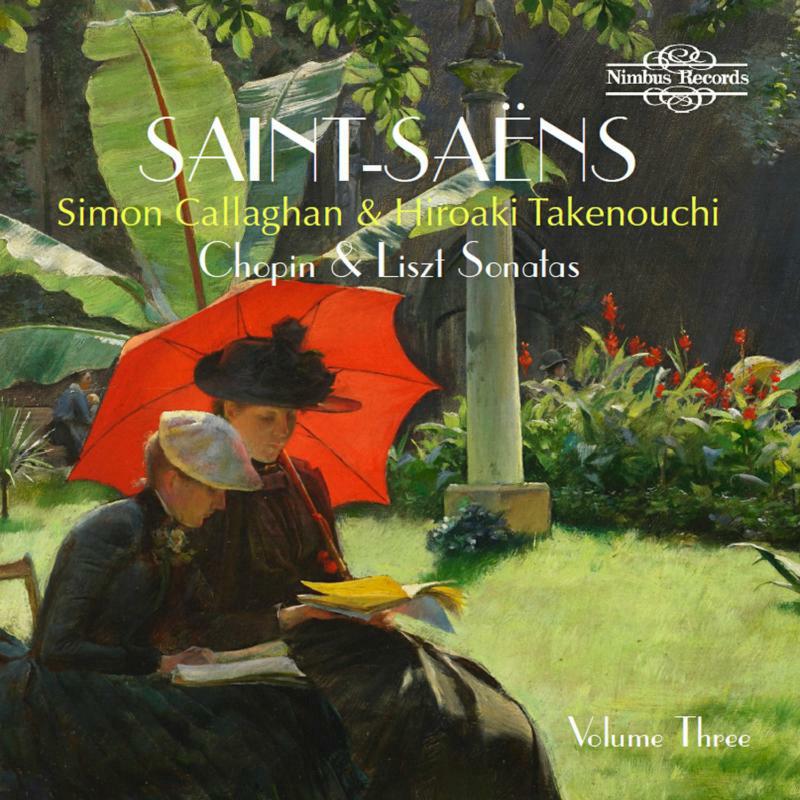Takenouchi/Callaghan - Camille Saint-Saëns: Arrangements for 2 Pianos (Chopin & Liszt Sonatas) - NI5997