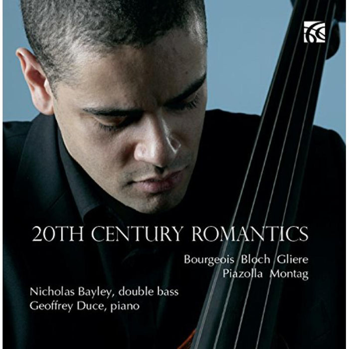 Bayley/Duce - 20th Century Romantics - Works for Double Bass - NI6308