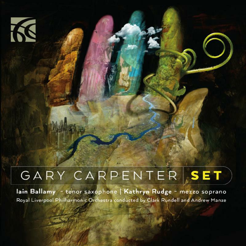 Ian Ballamy/ Rlpo - Gary Carpenter: SET Concerto for Tenor Saxophone & Orchestra - NI6380