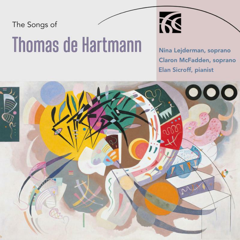 Sicroff/Lejderman/Mcfadden - The Songs of Thomas de Hartmann - NI6413