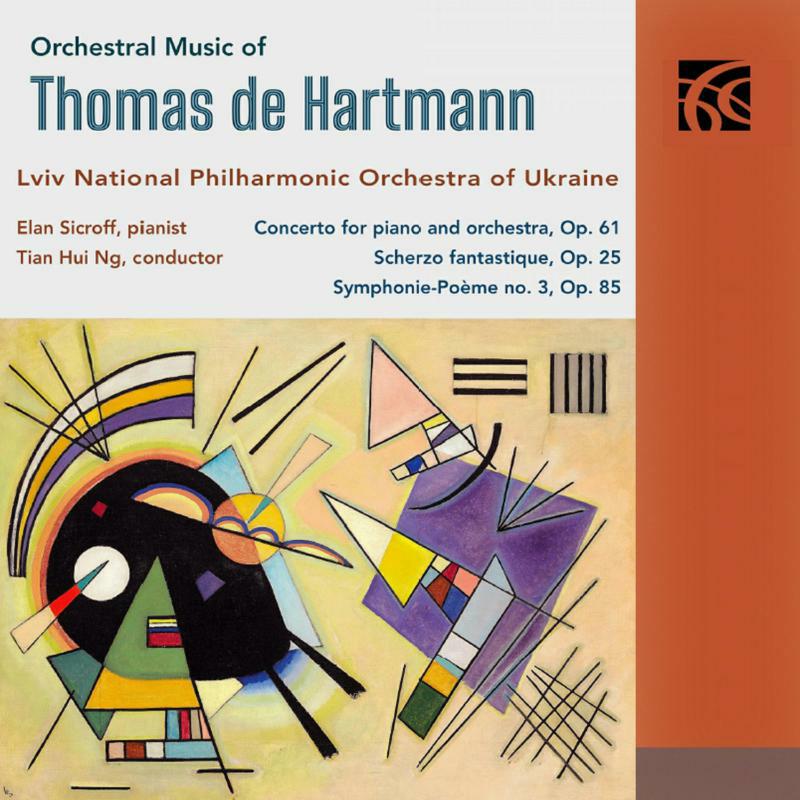 Lviv Nat Po/Sicroff/Hui Ng - Thomas de Hartmann: Orchestral Music - NI6429