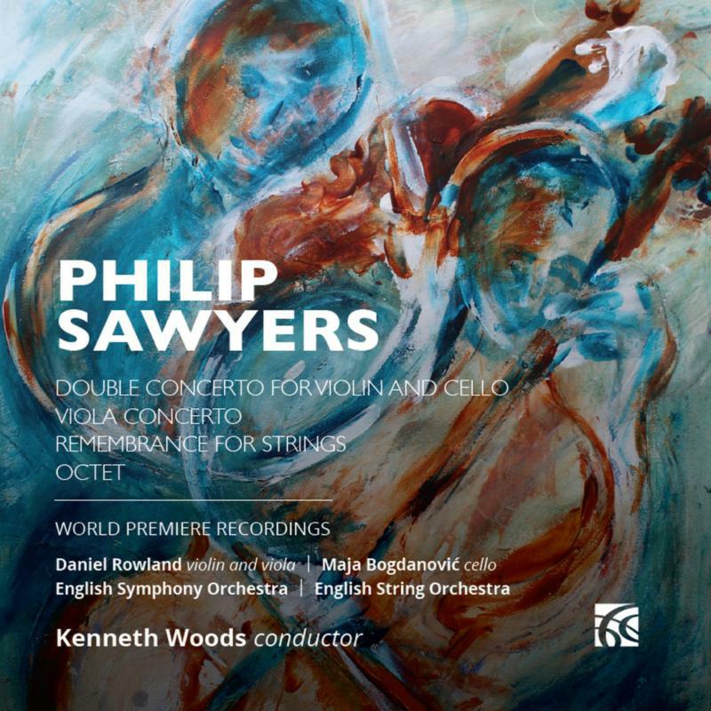 ROWLAND/BOGDANOVIC/ESO - Philip Sawyers: Double Concerto for Violin & Cello - NI6436