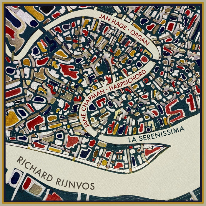 Jan Hage; Jane Chapman - Richard Rijnvos: La Serenissima - NI6460