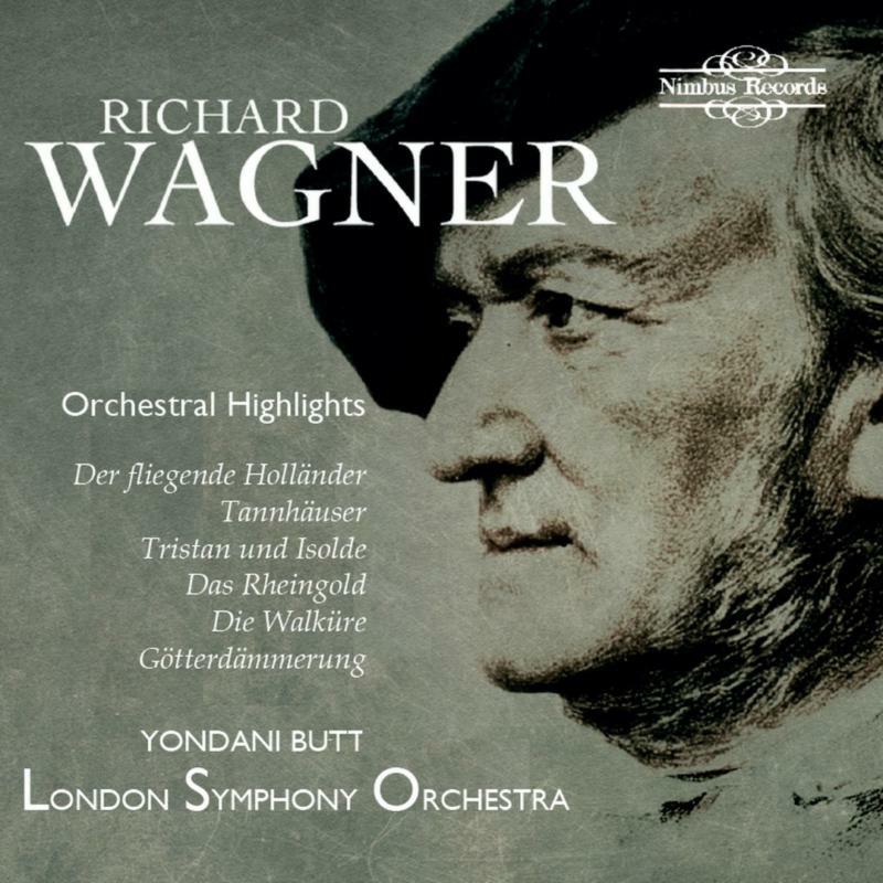 Yondani Butt/Lso - Richard Wagner: Orchestral Highlights - NI7101