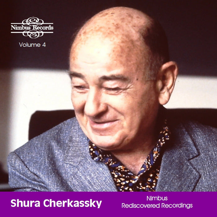 Shura Cherkassky - Shura Cherkassky, Vol. 4 - NI7126