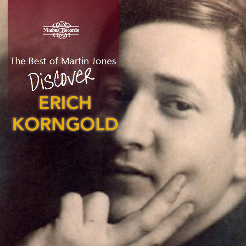 Martin Jones - The Best of Martin Jones - Discover Erich Korngold - NI7743