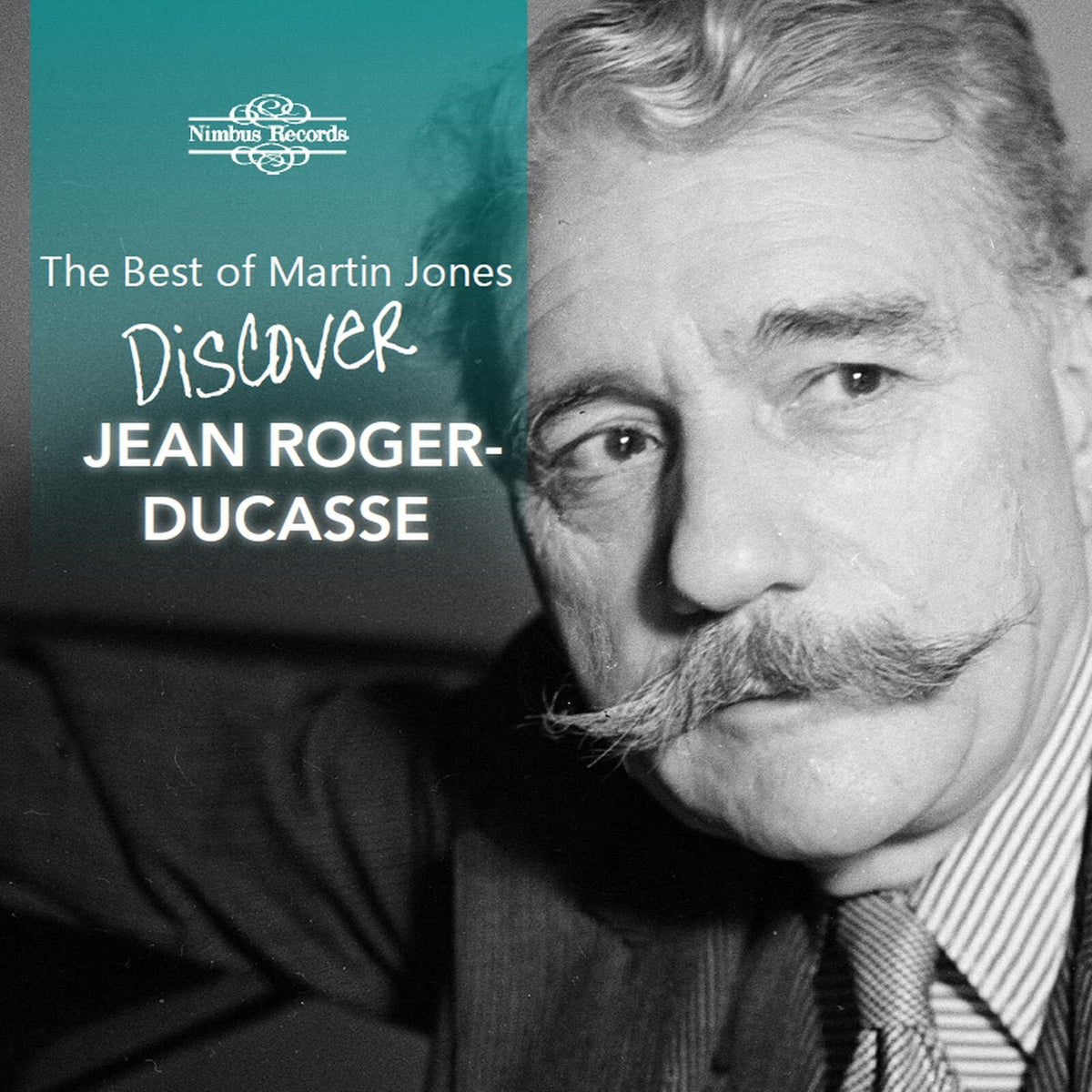 Martin Jones - The Best of Martin Jones - Discover Jean Roger-Ducasse - NI7744