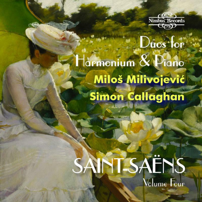 MILIVOJEVIC/CALLAGHAN - SAINT-SAENS, VOL. 4 - NI8111