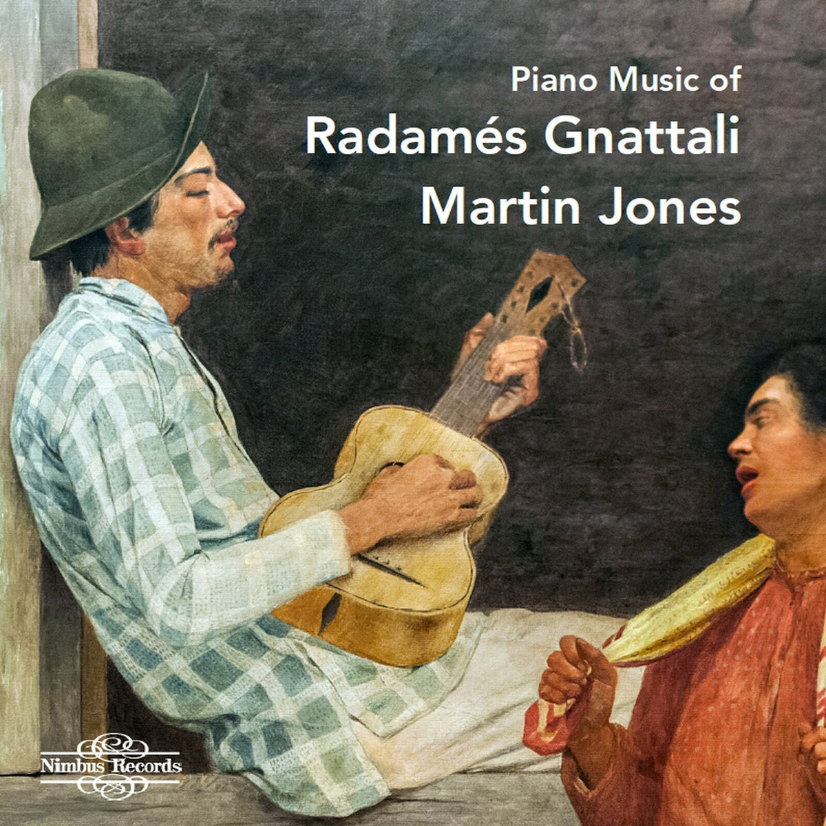Martin Jones - Radames Gnattali: Piano Music - NI8114