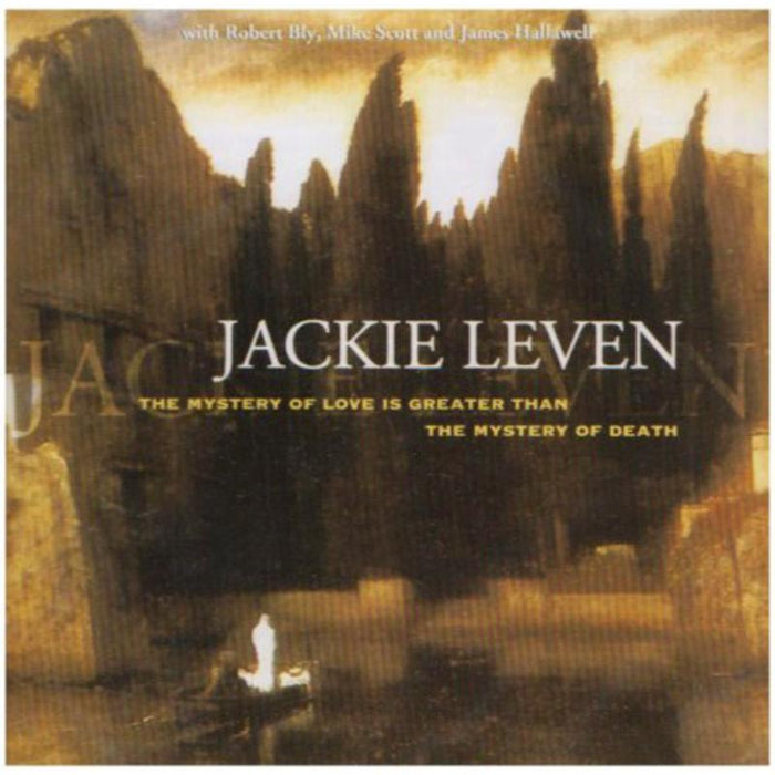 Jackie Leven - The Mystery Of Love Is Greater Than The Mystery Of Death