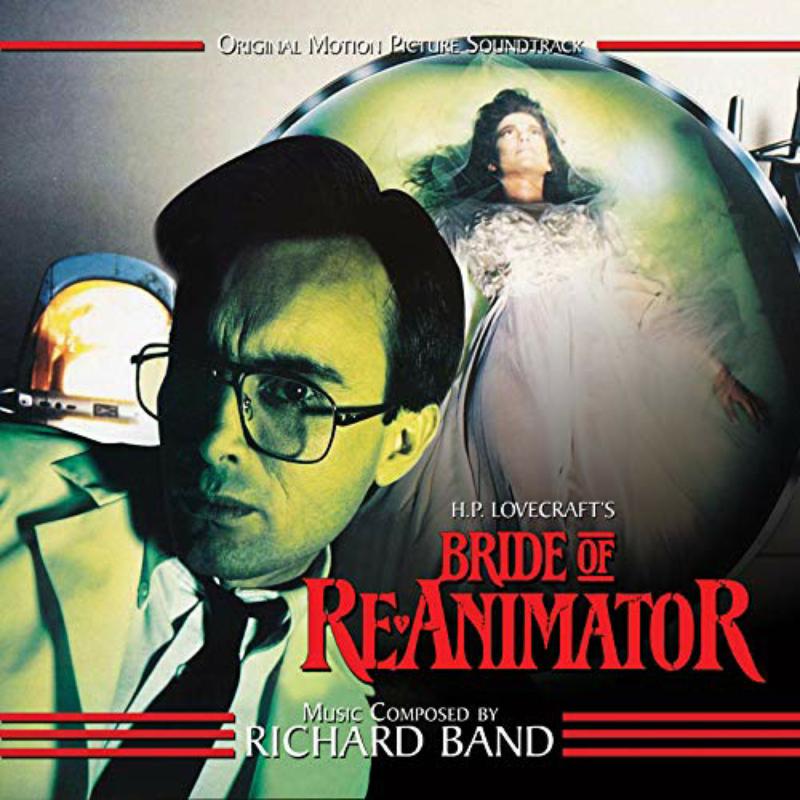 Richard Band - Bride Of - Re-Animator: Original Motion Picture Soundtrack - DDR603