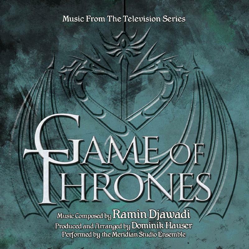 Dominik Hauser - Game Of Thrones: Music From The Television Series - BSXCD9102
