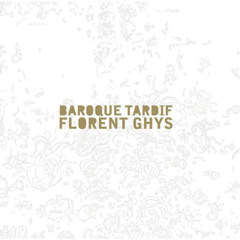 Ghys - Ghys: Baroque Tardif - CA21052