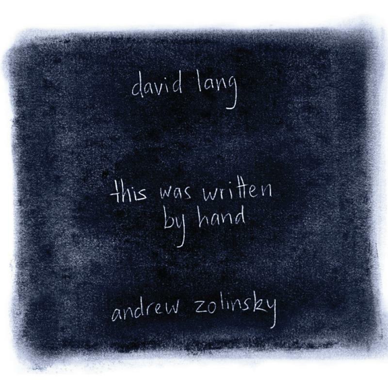 Andrew Zolinsky - Lang: This Written By Hand - CA21073